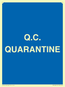 quarantine--quality-assurance-sign~